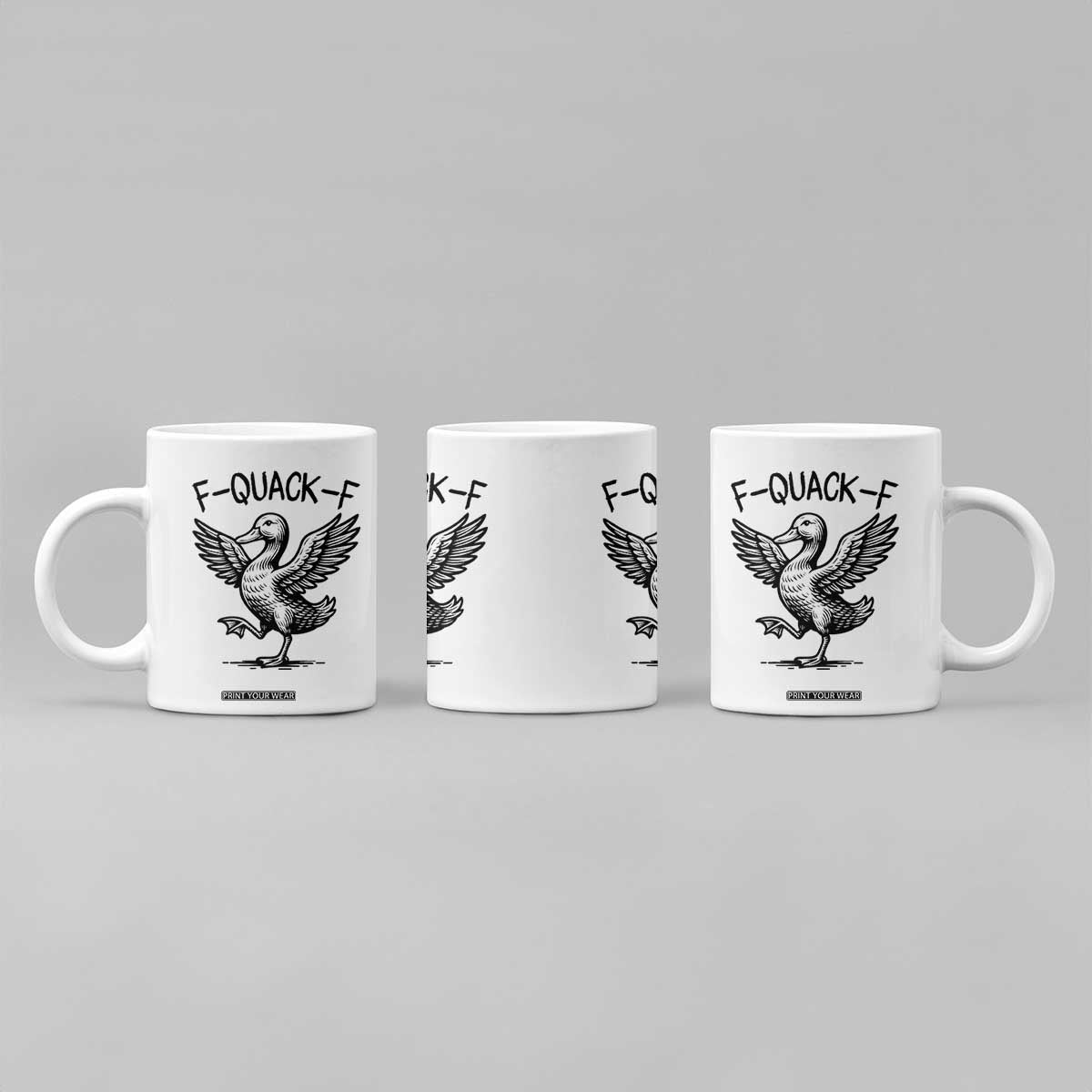 Funny F Quack F Duck Lover Sarcastic Joke Gift Coffee Mug TS12 Print Your Wear