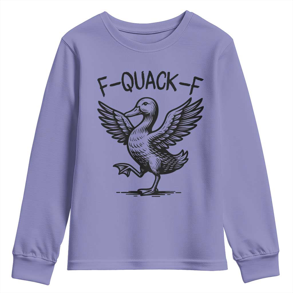 Funny F Quack F Duck Lover Sarcastic Joke Gift Youth Sweatshirt TS12 Violet Print Your Wear