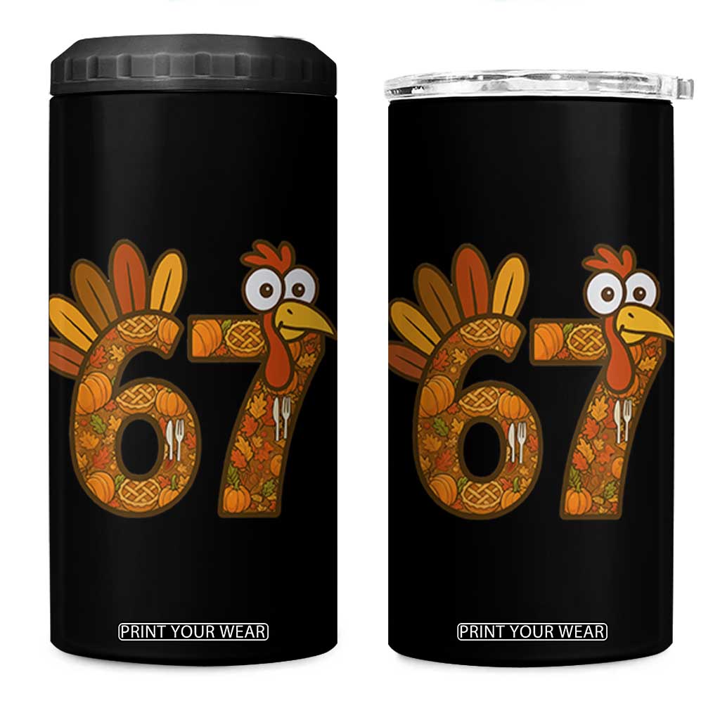 Six And Seven Meme Turkey 4 in 1 Can Cooler Tumbler Funny Thanksgiving Gift TS12 One Size: 16 oz Black Print Your Wear
