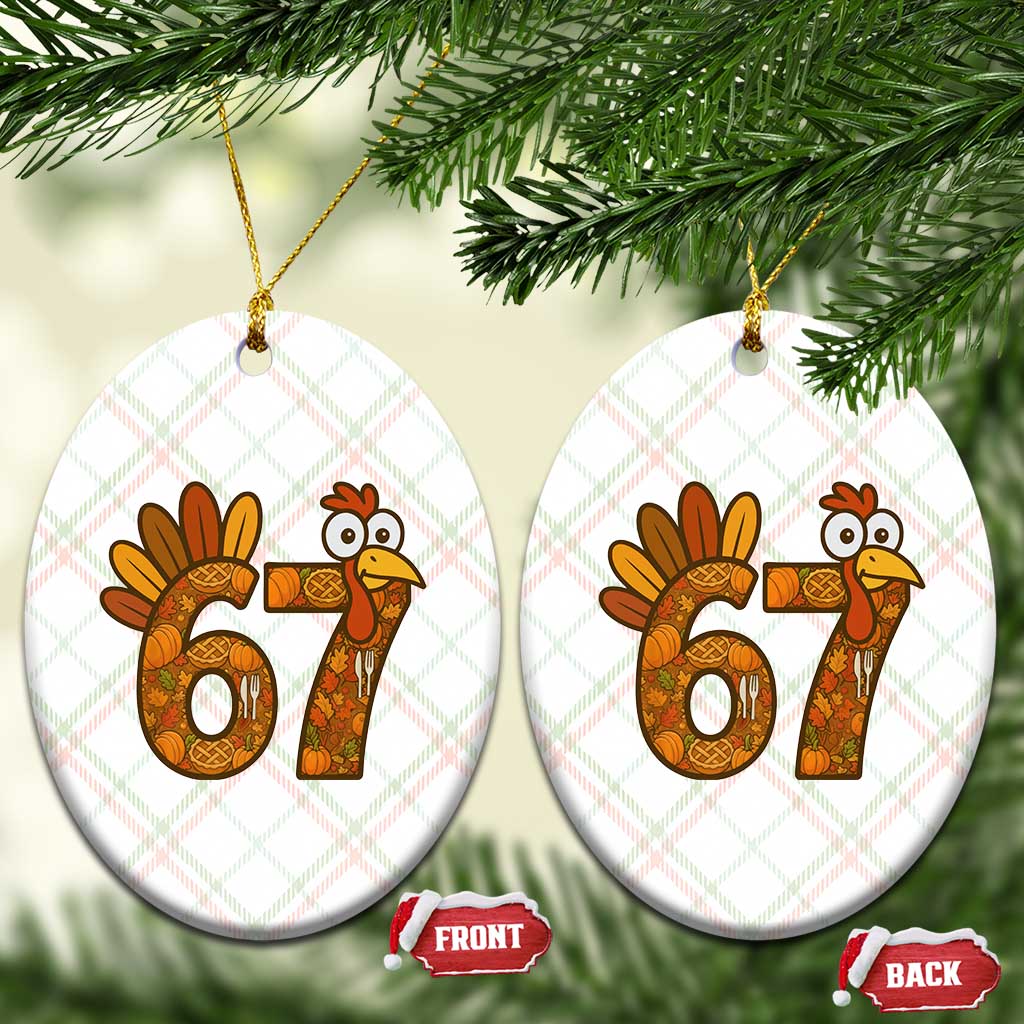 Six And Seven Meme Turkey Ceramic Ornament Funny Thanksgiving Gift TS12 Print Your Wear