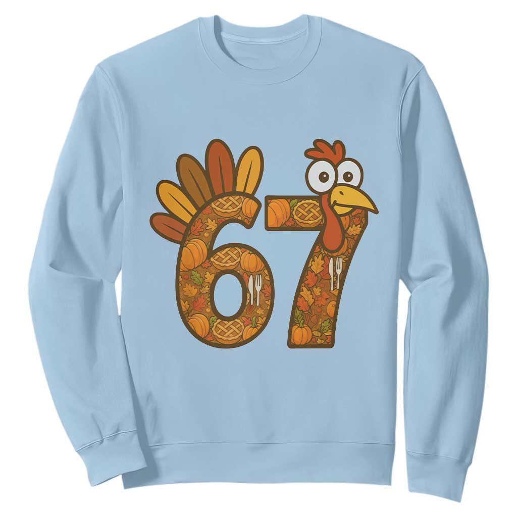 Six And Seven Meme Turkey Sweatshirt Funny Thanksgiving Gift TS12 Light Blue Print Your Wear