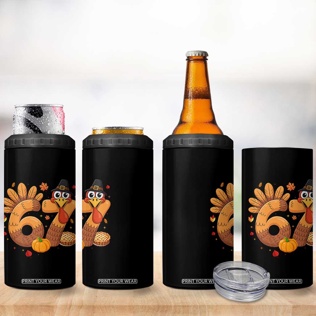 Funny Turkey Six And Seven Meme 4 in 1 Can Cooler Tumbler Thanksgiving Gift TS12 Print Your Wear
