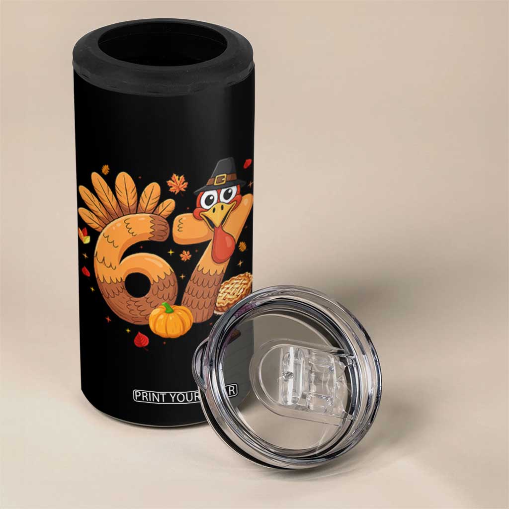 Funny Turkey Six And Seven Meme 4 in 1 Can Cooler Tumbler Thanksgiving Gift TS12 Print Your Wear