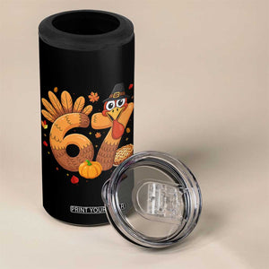 Funny Turkey Six And Seven Meme 4 in 1 Can Cooler Tumbler Thanksgiving Gift TS12 Print Your Wear