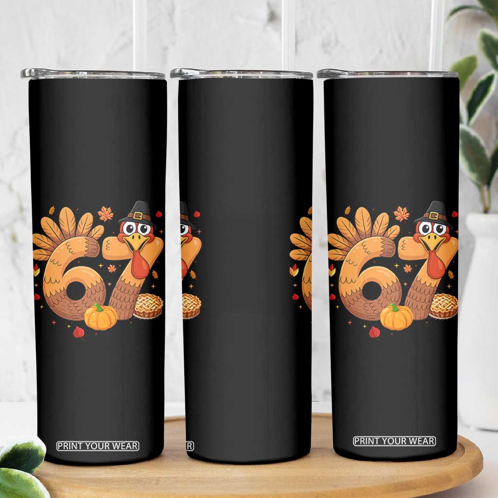 Funny Turkey Six And Seven Meme Skinny Tumbler Thanksgiving Gift TS12 Print Your Wear