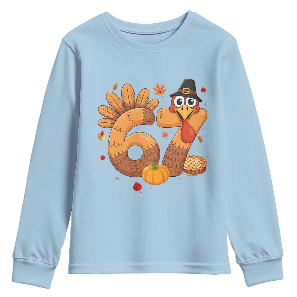 Funny Turkey Six And Seven Meme Youth Sweatshirt Thanksgiving Gift TS12 Light Blue Print Your Wear