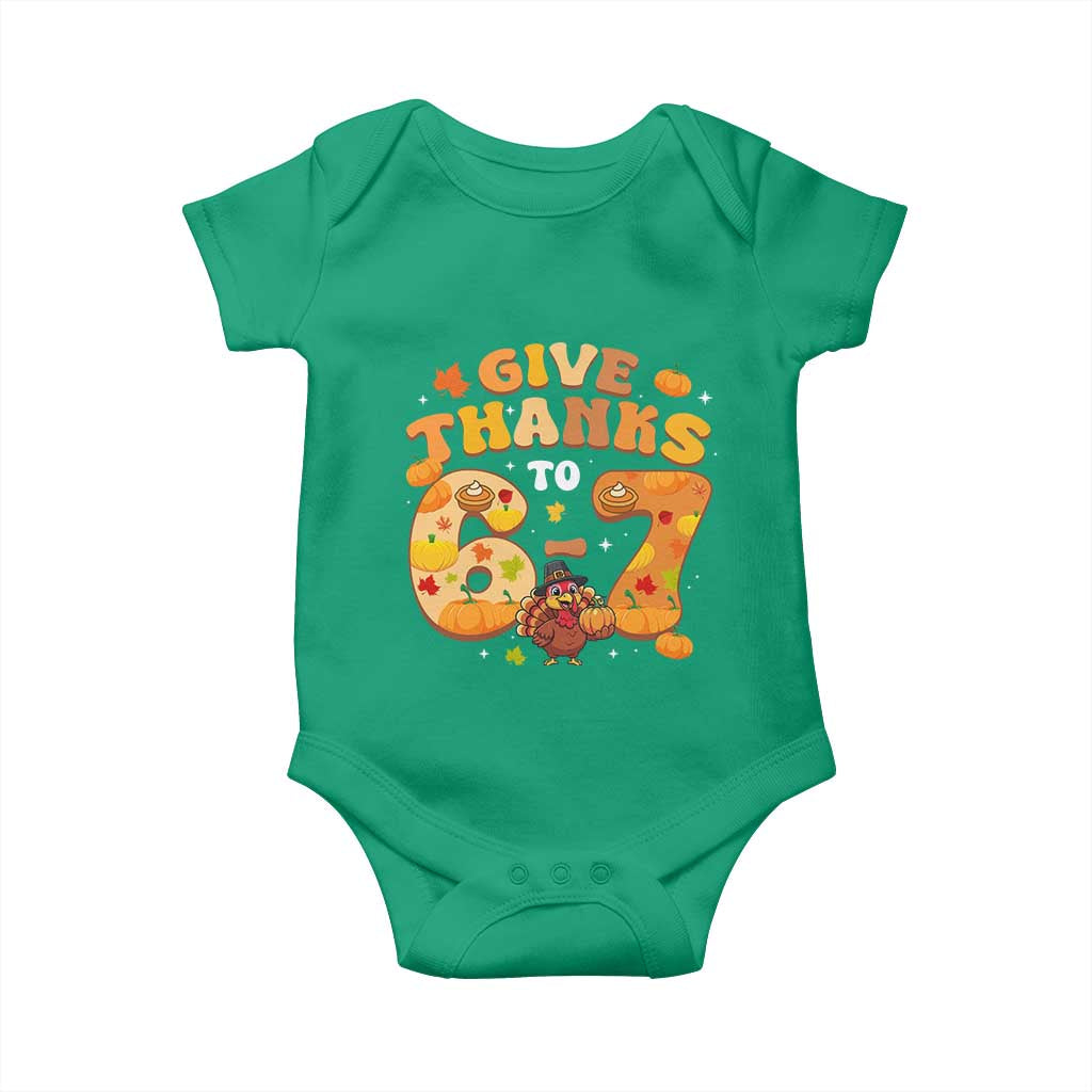 Give Thanks To 67 Baby Onesie Funny Brainrot Six Seven Meme Thanksgiving Gift TS12 Irish Green Print Your Wear