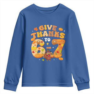 Give Thanks To 67 Youth Sweatshirt Funny Brainrot Six Seven Meme Thanksgiving Gift TS12 Royal Blue Print Your Wear