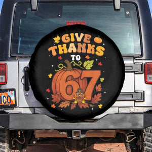 Thanksgiving Give Thanks To 67 Spare Tire Cover Funny Brainrot Meme Gift TS12 No hole Black Print Your Wear