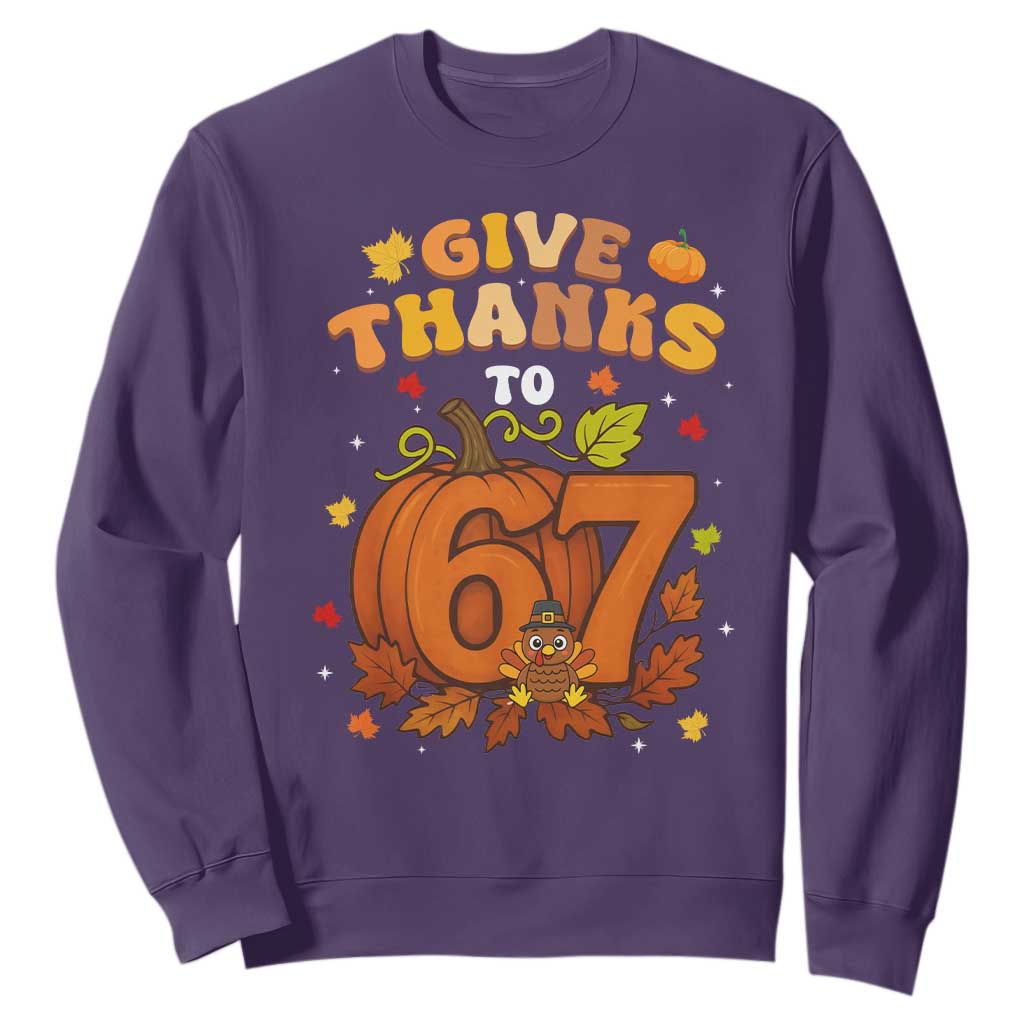 Thanksgiving Give Thanks To 67 Sweatshirt Funny Brainrot Meme Gift TS12 Purple Print Your Wear