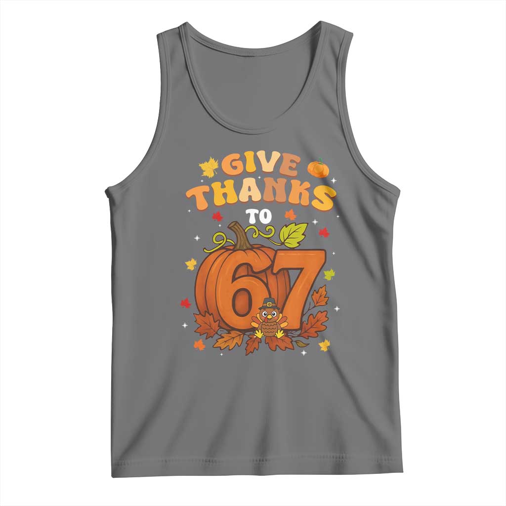 Thanksgiving Give Thanks To 67 Tank Top Funny Brainrot Meme Gift TS12 Black Heather Print Your Wear