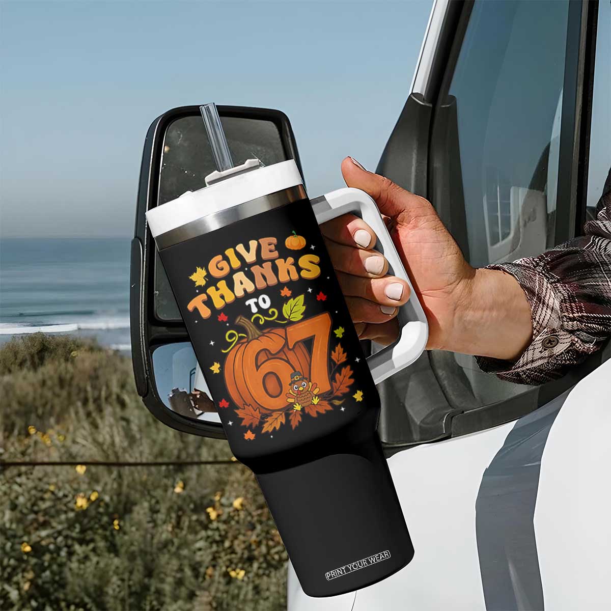 Thanksgiving Give Thanks To 67 Tumbler With Handle Funny Brainrot Meme Gift TS12 Print Your Wear