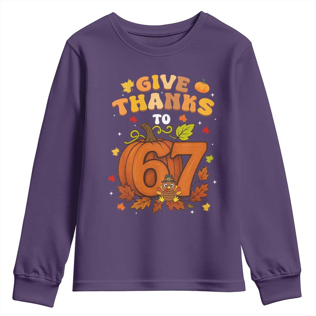 Thanksgiving Give Thanks To 67 Youth Sweatshirt Funny Brainrot Meme Gift TS12 Purple Print Your Wear