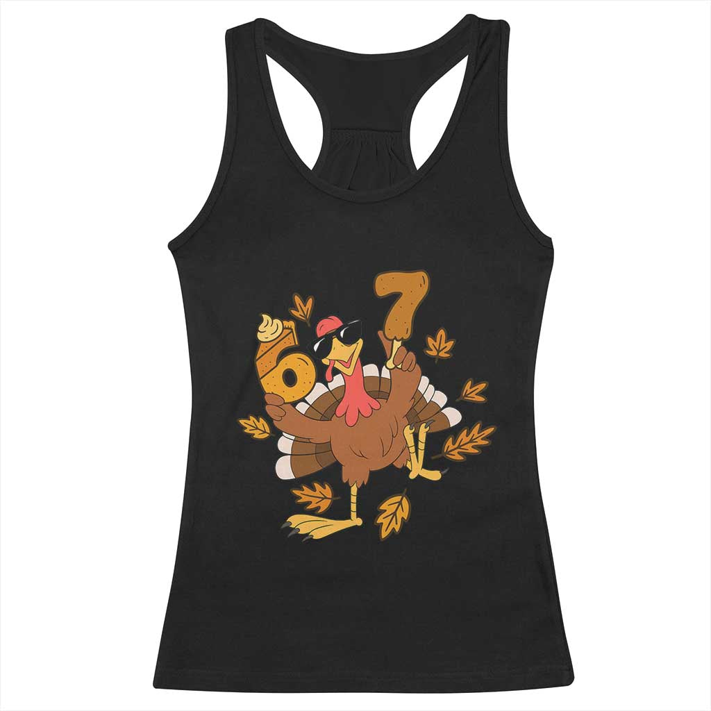 Trending Six Seven Meme Turkey Racerback Tank Top Funny Thanksgiving Gift TS12 Black Print Your Wear