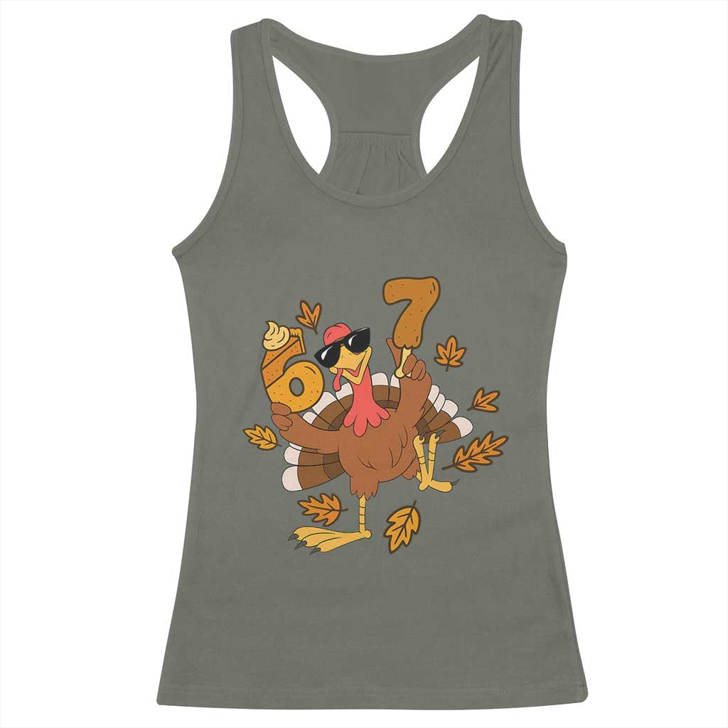 Trending Six Seven Meme Turkey Racerback Tank Top Funny Thanksgiving Gift TS12 Military Green Print Your Wear