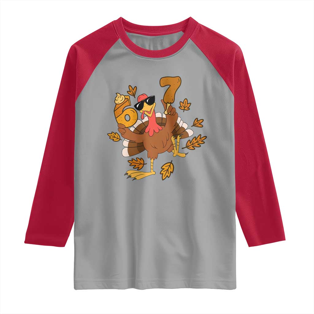 Trending Six Seven Meme Turkey Raglan Shirt Funny Thanksgiving Gift TS12 Sport Gray Red Print Your Wear