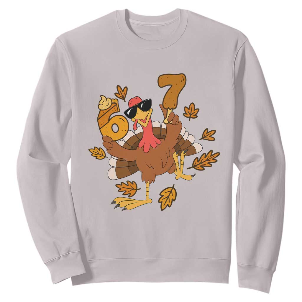 Trending Six Seven Meme Turkey Sweatshirt Funny Thanksgiving Gift TS12 Ice Gray Print Your Wear