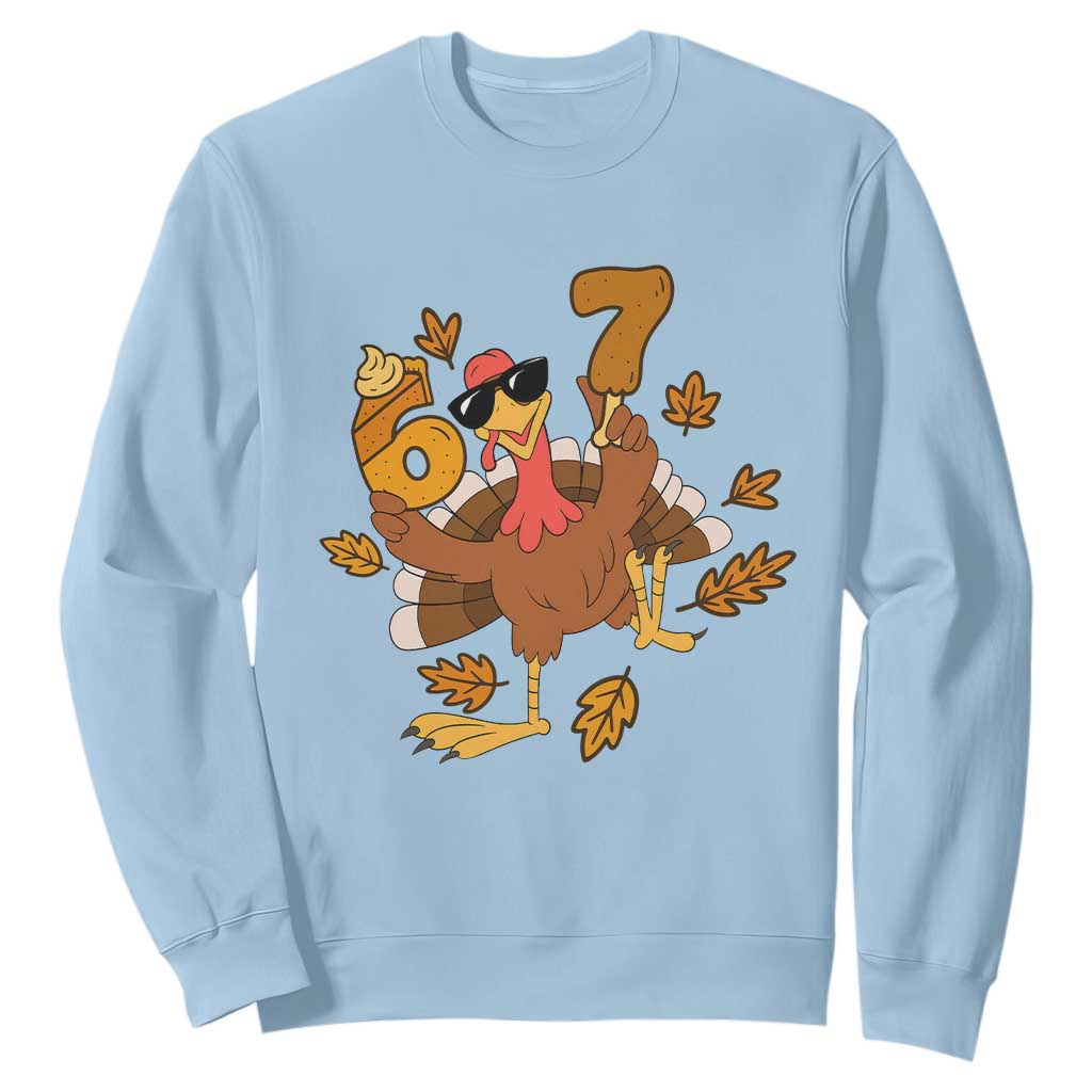 Trending Six Seven Meme Turkey Sweatshirt Funny Thanksgiving Gift TS12 Light Blue Print Your Wear