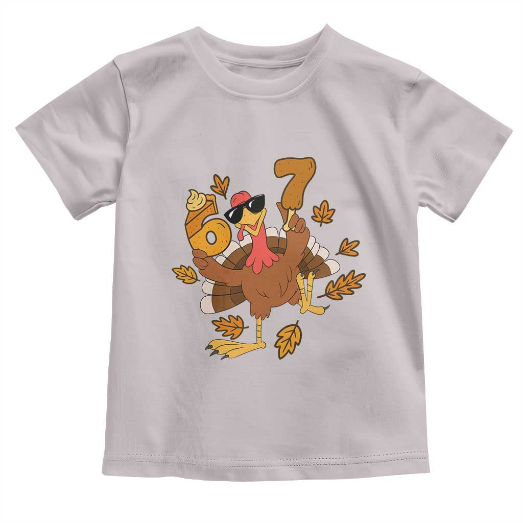 Trending Six Seven Meme Turkey Toddler T Shirt Funny Thanksgiving Gift TS12 Ice Gray Print Your Wear