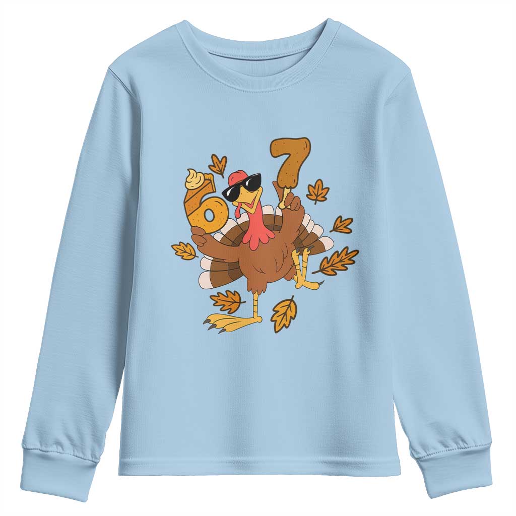 Trending Six Seven Meme Turkey Youth Sweatshirt Funny Thanksgiving Gift TS12 Light Blue Print Your Wear