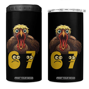Six Seven Meme Turkey 4 in 1 Can Cooler Tumbler Trending Gen Alpha Thanksgiving Gift TS12 One Size: 16 oz Black Print Your Wear
