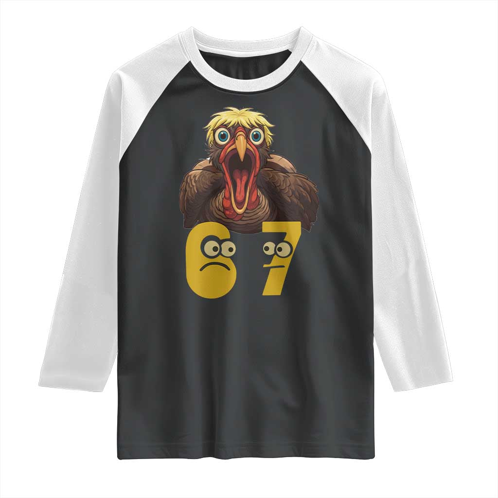 Six Seven Meme Turkey Raglan Shirt Trending Gen Alpha Thanksgiving Gift TS12 Black White Print Your Wear