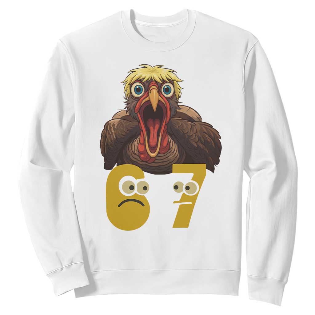 Six Seven Meme Turkey Sweatshirt Trending Gen Alpha Thanksgiving Gift TS12 White Print Your Wear
