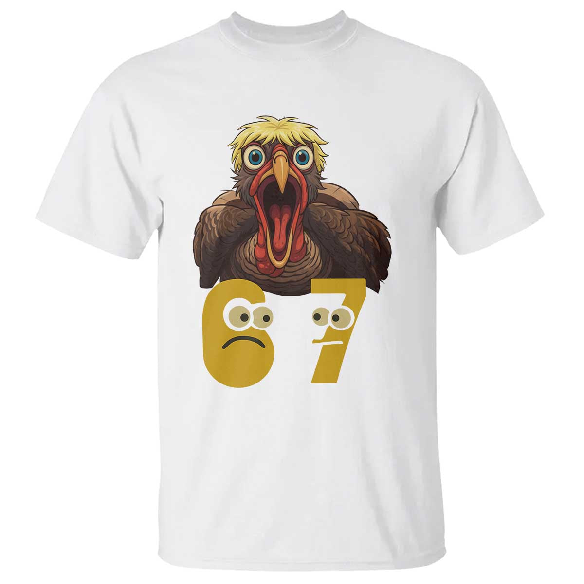 Six Seven Meme Turkey T Shirt Trending Gen Alpha Thanksgiving Gift TS12 White Print Your Wear