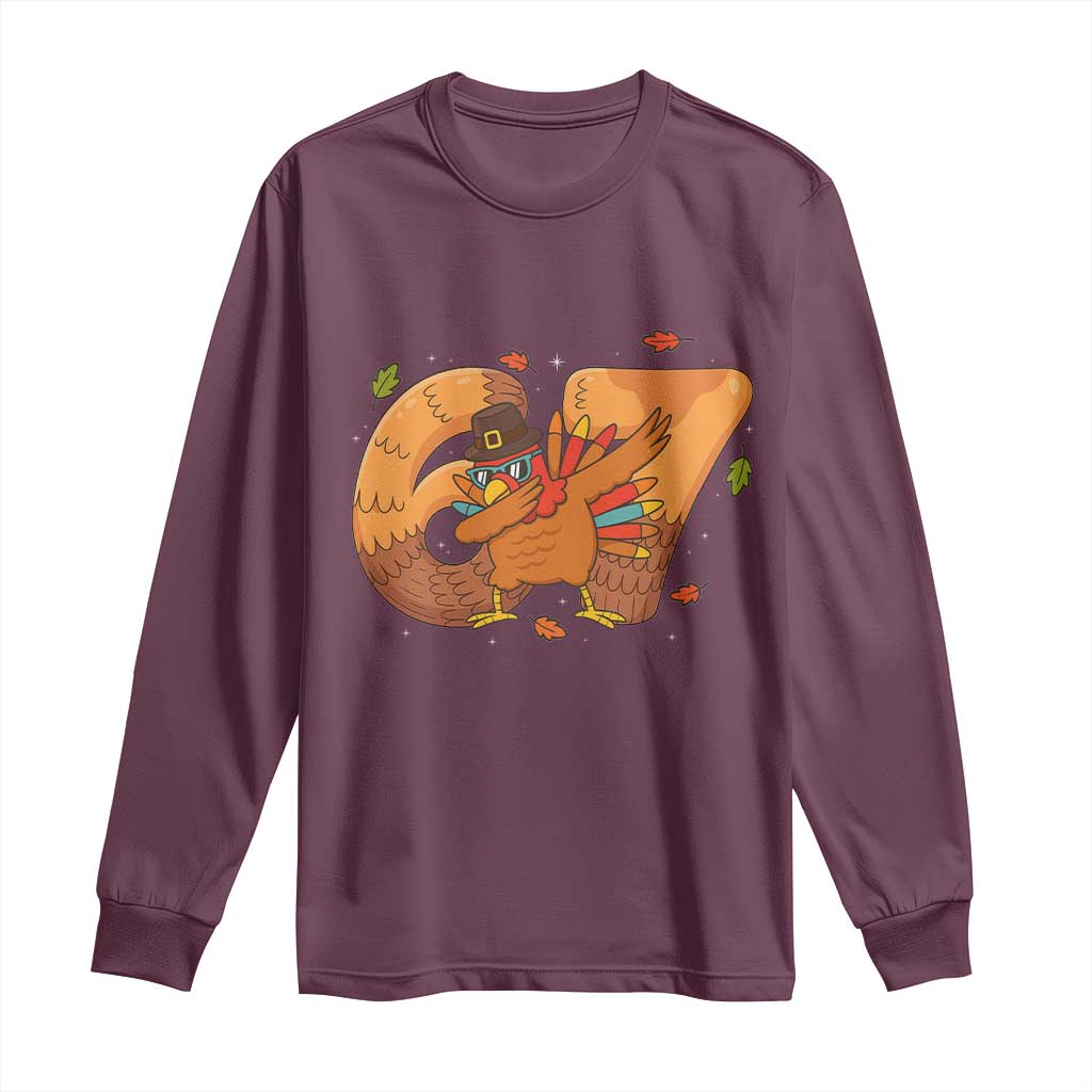 Thanksgiving Turkey Dabbing Long Sleeve Shirt Six Seven Meme Trending Gift TS12 Maroon Print Your Wear