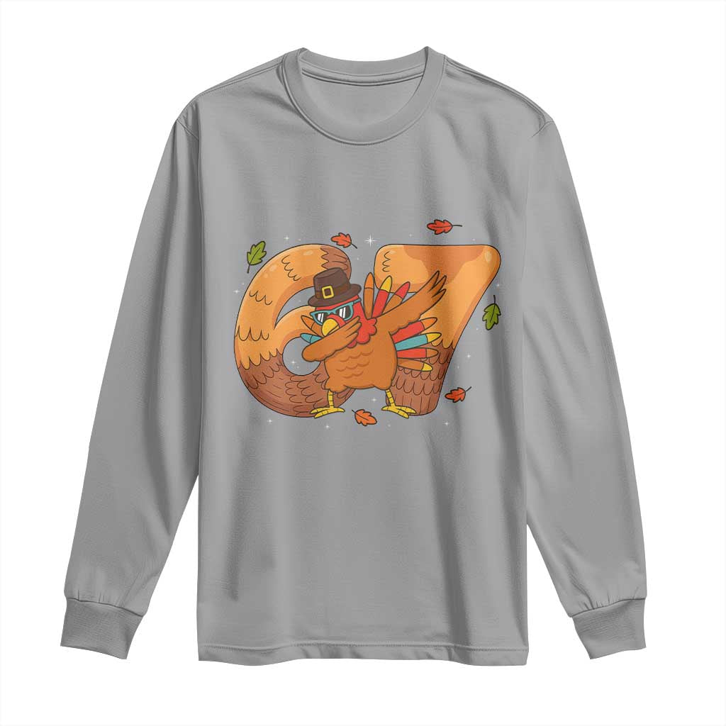 Thanksgiving Turkey Dabbing Long Sleeve Shirt Six Seven Meme Trending Gift TS12 Sport Gray Print Your Wear