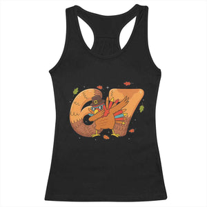 Thanksgiving Turkey Dabbing Racerback Tank Top Six Seven Meme Trending Gift TS12 Black Print Your Wear