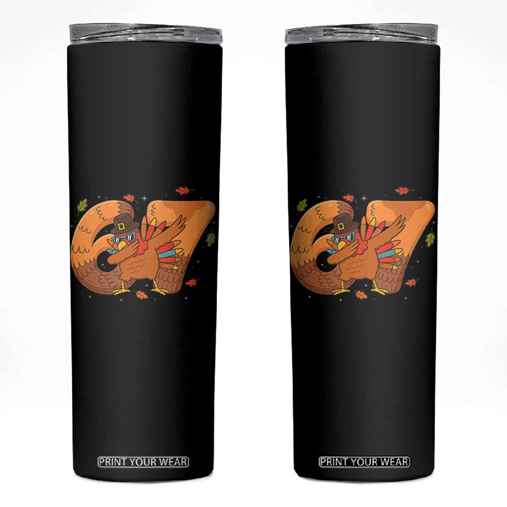Thanksgiving Turkey Dabbing Skinny Tumbler Six Seven Meme Trending Gift TS12 Black Print Your Wear
