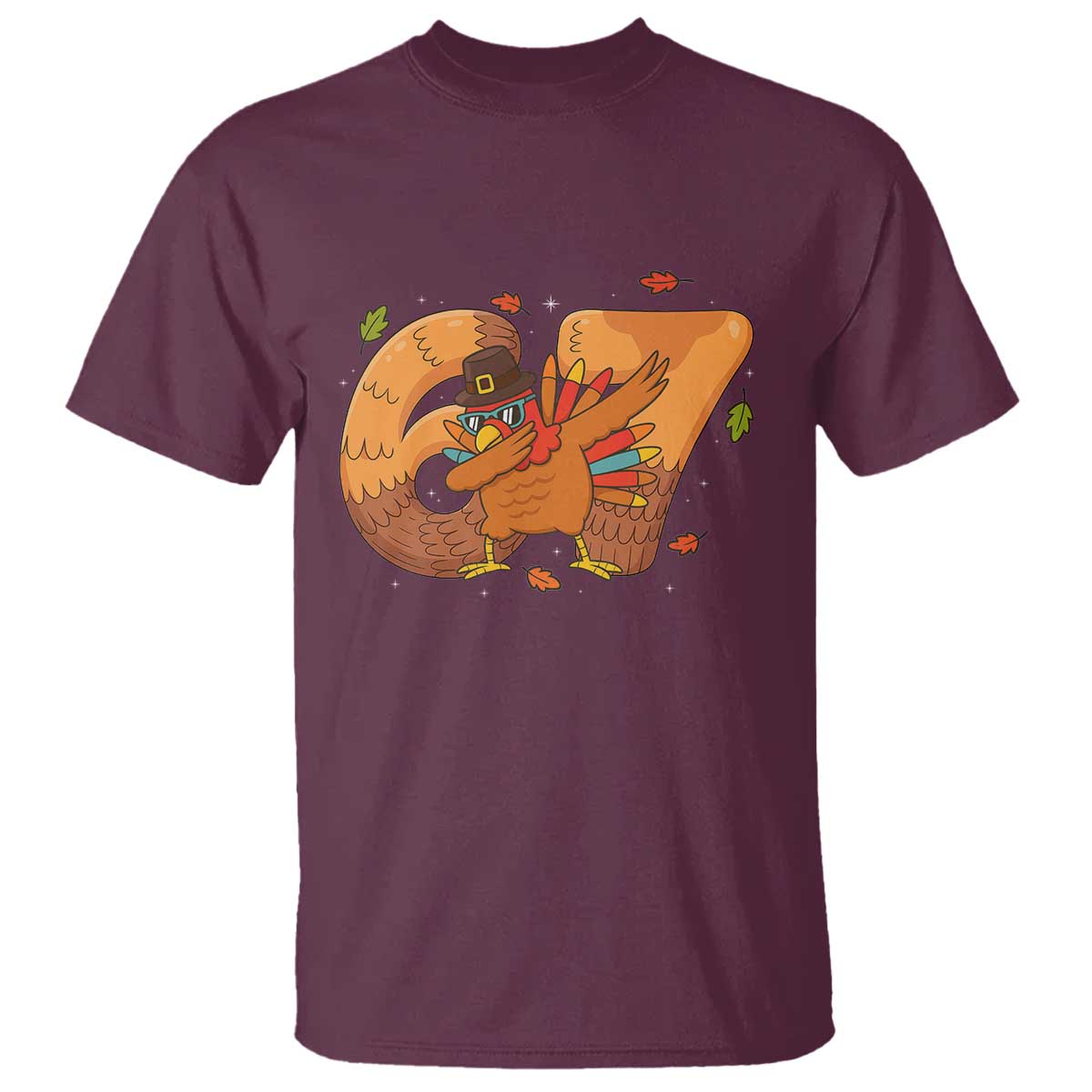 Thanksgiving Turkey Dabbing T Shirt Six Seven Meme Trending Gift TS12 Maroon Print Your Wear