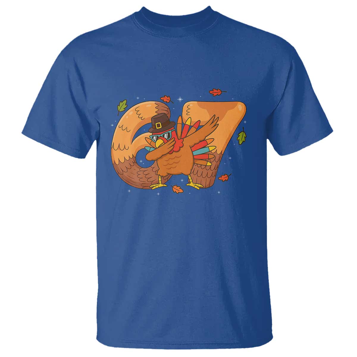 Thanksgiving Turkey Dabbing T Shirt Six Seven Meme Trending Gift TS12 Royal Blue Print Your Wear