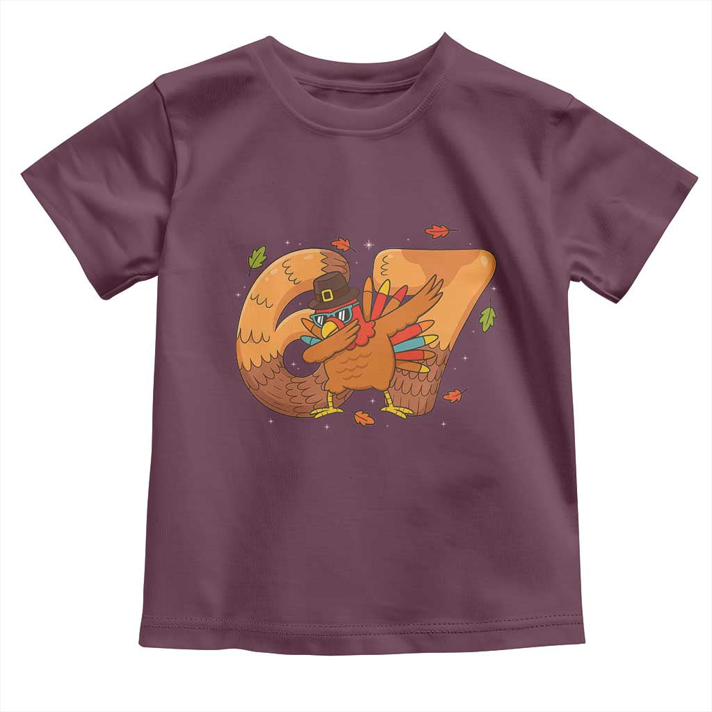 Thanksgiving Turkey Dabbing Toddler T Shirt Six Seven Meme Trending Gift TS12 Maroon Print Your Wear
