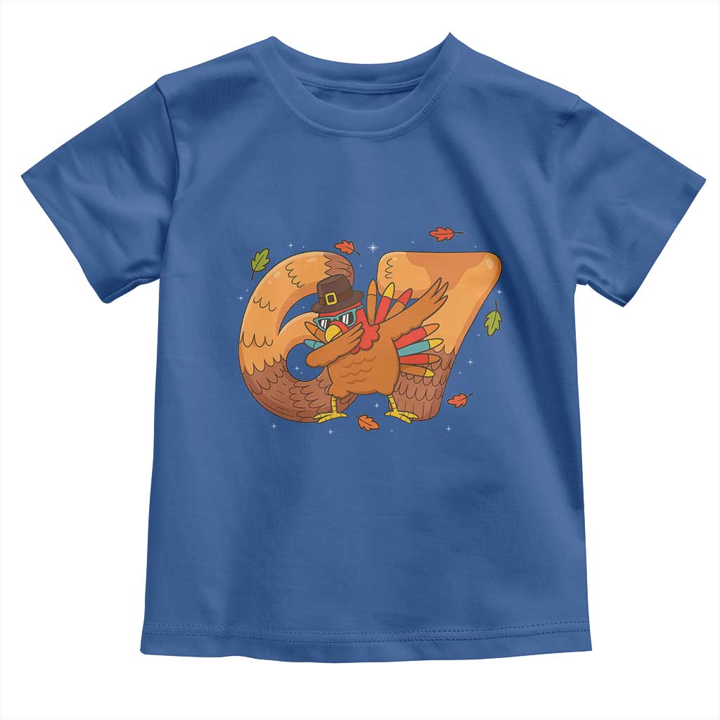 Thanksgiving Turkey Dabbing Toddler T Shirt Six Seven Meme Trending Gift TS12 Royal Blue Print Your Wear