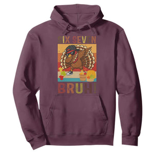 Six Seven Meme Turkey Dabbing Hoodie Funny Thanksgiving Gift TS12 Maroon Print Your Wear