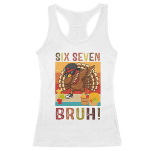 Six Seven Meme Turkey Dabbing Racerback Tank Top Funny Thanksgiving Gift TS12 White Print Your Wear