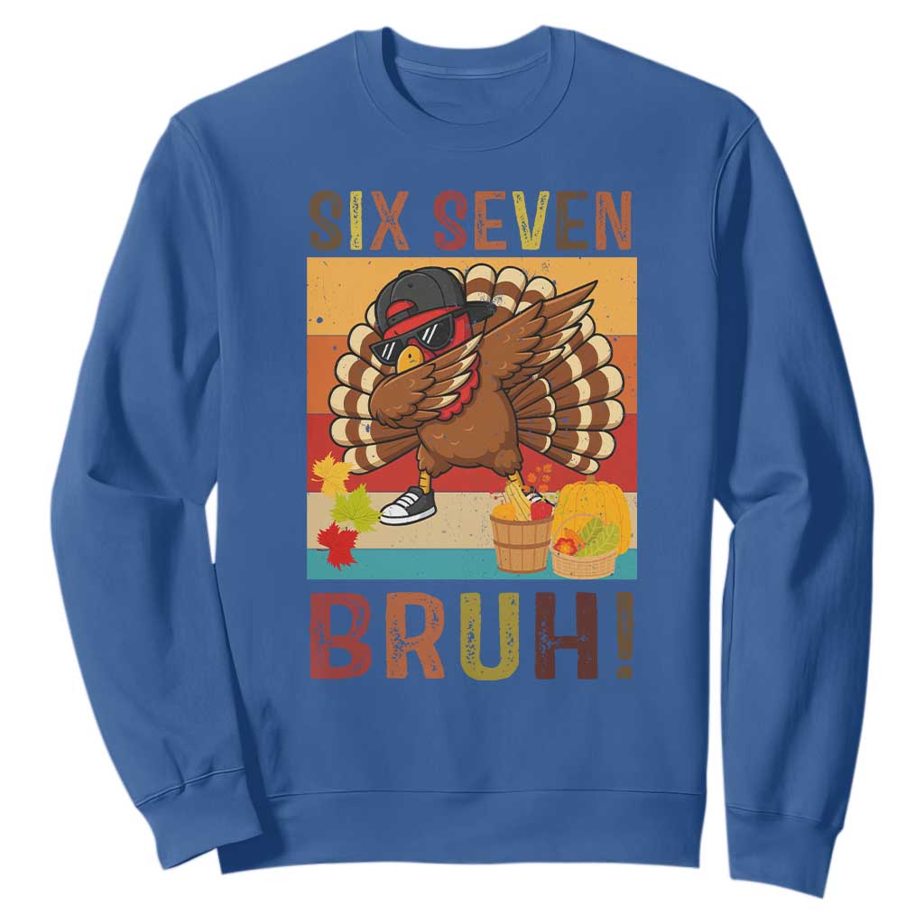 Six Seven Meme Turkey Dabbing Sweatshirt Funny Thanksgiving Gift TS12 Royal Blue Print Your Wear