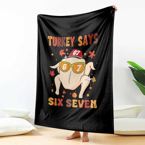 Turkey Says Six Seven Throw Blanket Funny Thanksgiving Meme Gift TS12 Print Your Wear