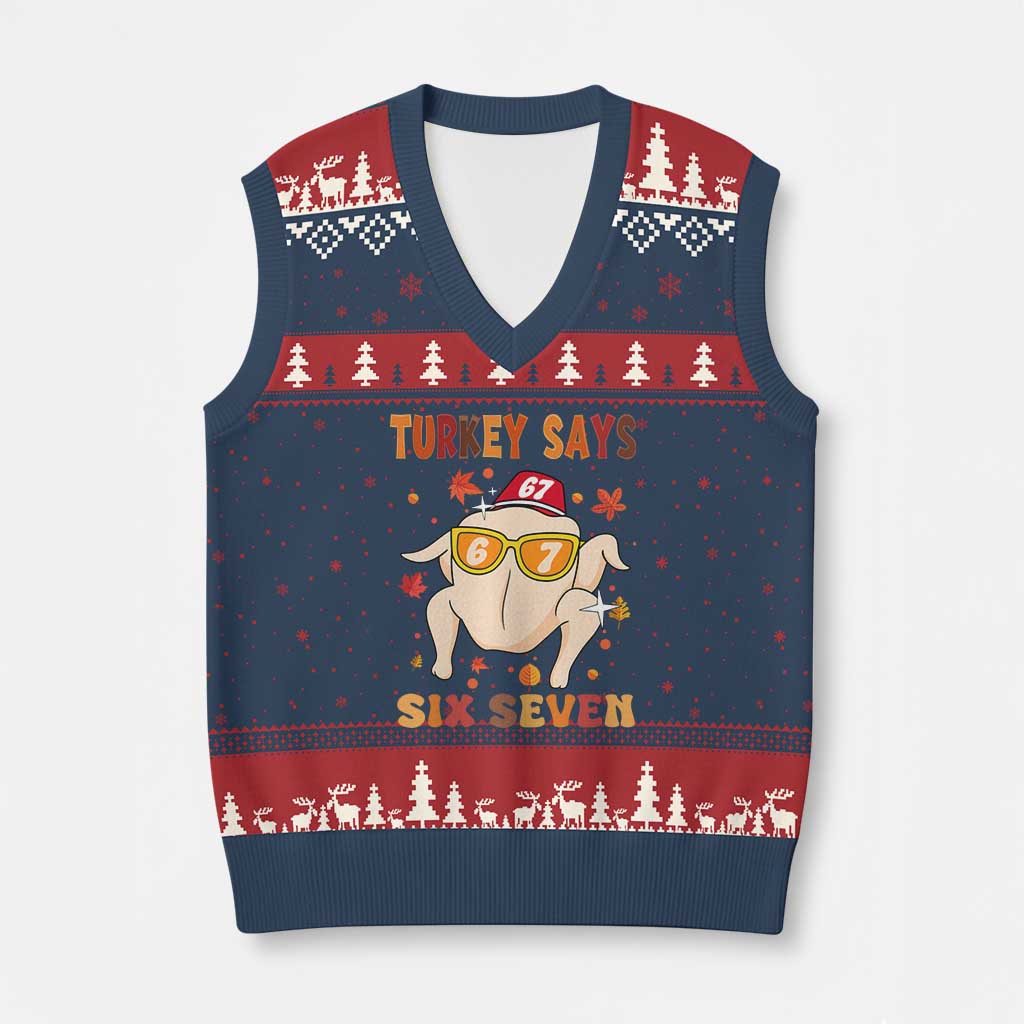 Turkey Says Six Seven V-Neck Knit Sweater Vest Funny Thanksgiving Meme Gift TS12 Navy Red Print Your Wear