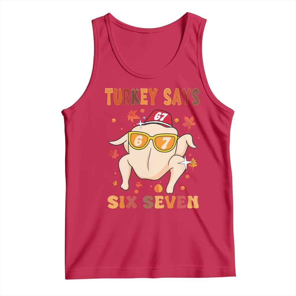 Turkey Says Six Seven Tank Top Funny Thanksgiving Meme Gift TS12 Red Print Your Wear