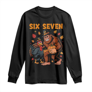 Six Seven Meme Bigfoot And Turkey Long Sleeve Shirt Funny Thanksgiving Gift TS12 Black Print Your Wear