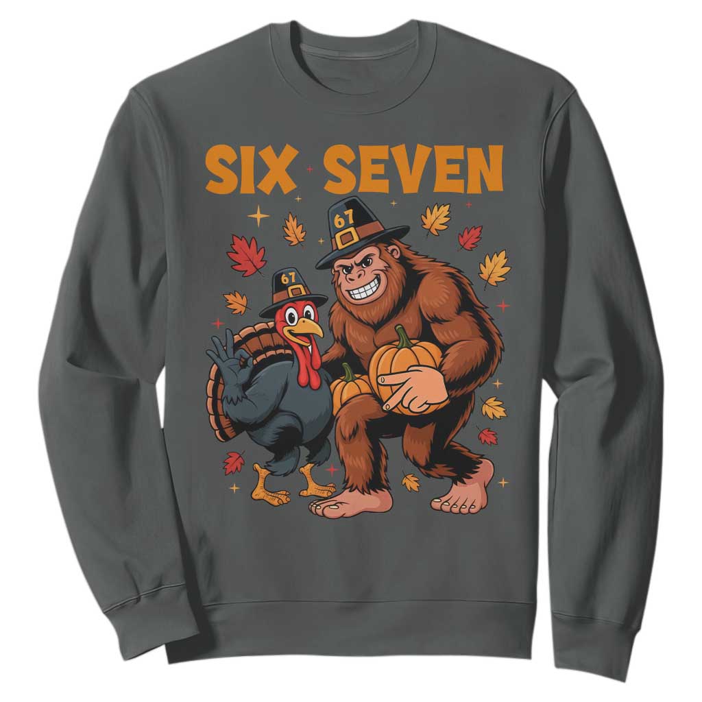 Six Seven Meme Bigfoot And Turkey Sweatshirt Funny Thanksgiving Gift TS12 Dark Heather Print Your Wear