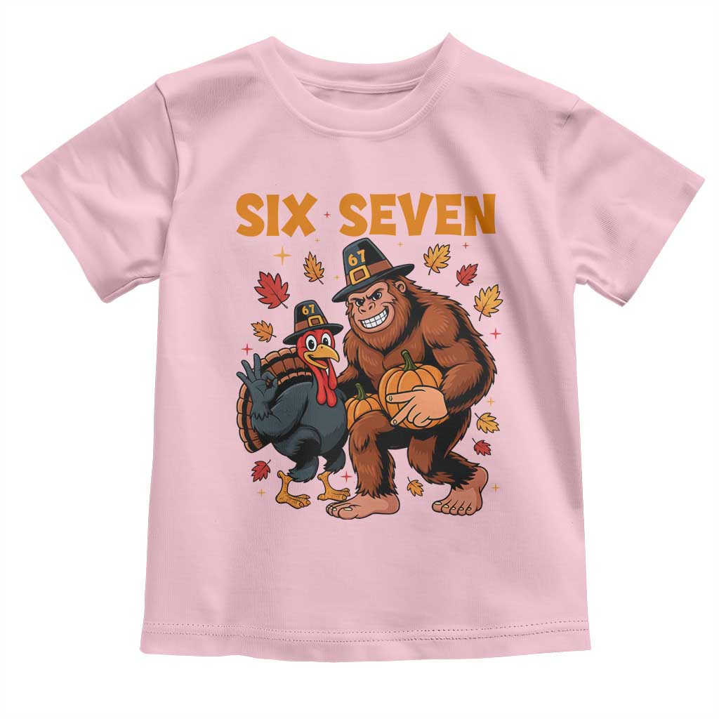 Six Seven Meme Bigfoot And Turkey Toddler T Shirt Funny Thanksgiving Gift TS12 Light Pink Print Your Wear
