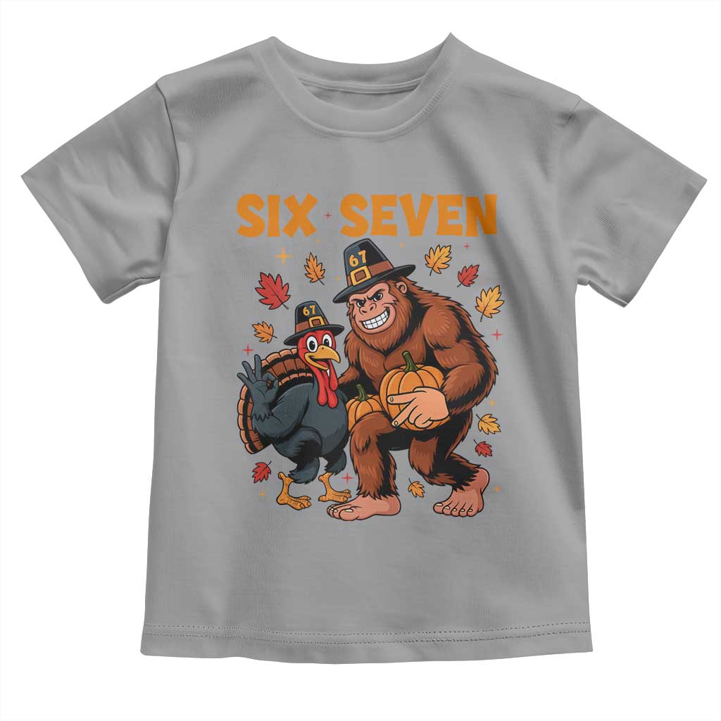 Six Seven Meme Bigfoot And Turkey Toddler T Shirt Funny Thanksgiving Gift TS12 Sport Gray Print Your Wear