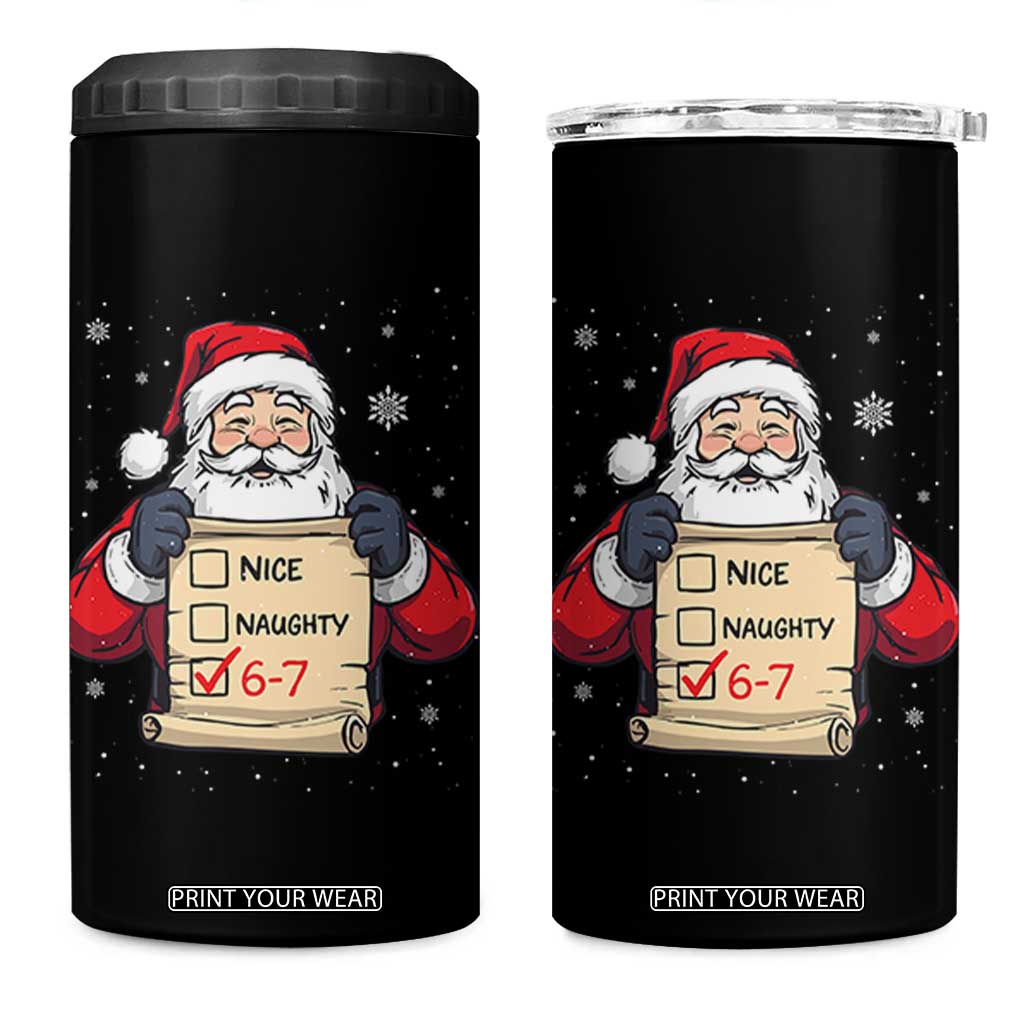 Funny Santa Six Seven Meme 4 in 1 Can Cooler Tumbler Gen Z Christmas Gift TS12 One Size: 16 oz Black Print Your Wear