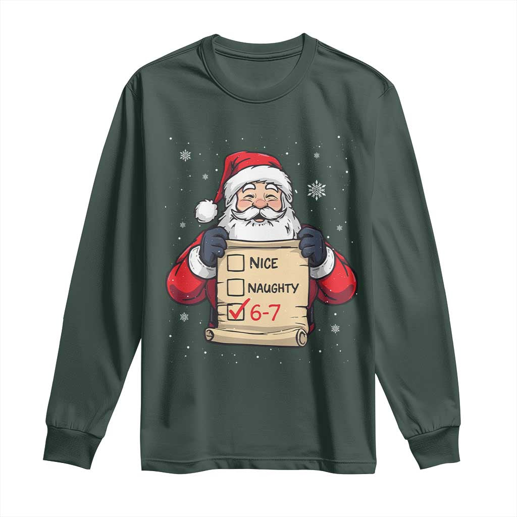 Funny Santa Six Seven Meme Long Sleeve Shirt Gen Z Christmas Gift TS12 Dark Forest Green Print Your Wear