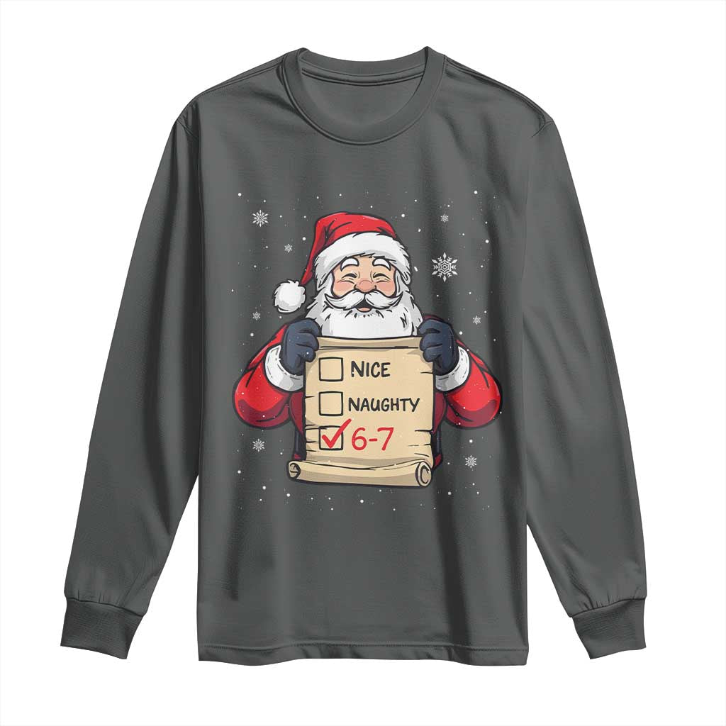 Funny Santa Six Seven Meme Long Sleeve Shirt Gen Z Christmas Gift TS12 Dark Heather Print Your Wear