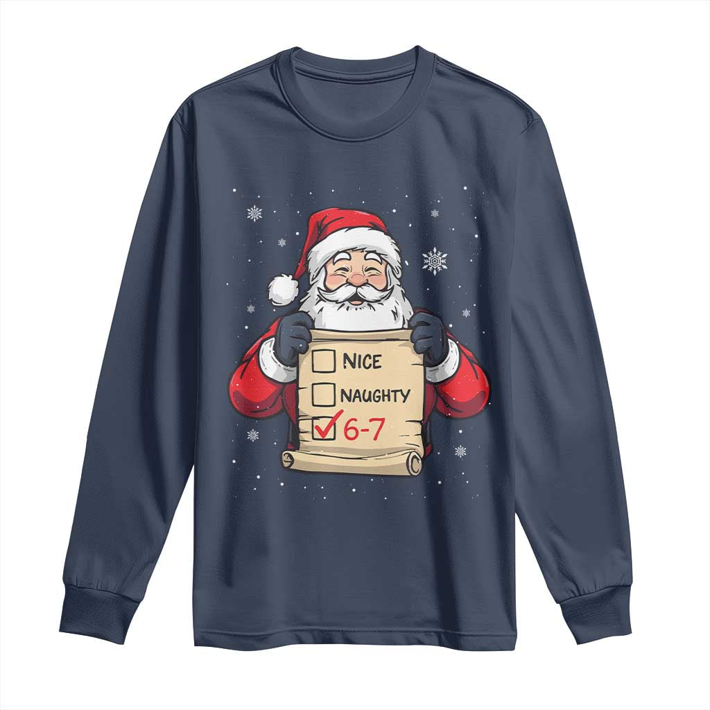 Funny Santa Six Seven Meme Long Sleeve Shirt Gen Z Christmas Gift TS12 Navy Print Your Wear
